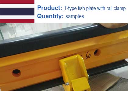 T-type fish plate with rail clamp project in Thailand